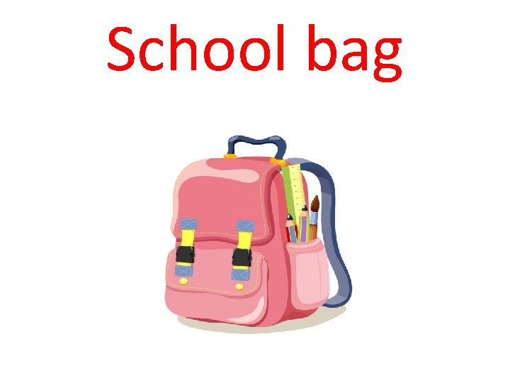 School bag 