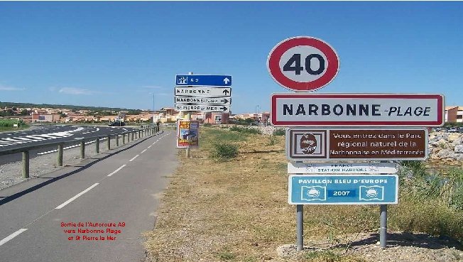 Sortie de l’Autoroute A 9 vers Narbonne-Plage et St Pierre la Mer 