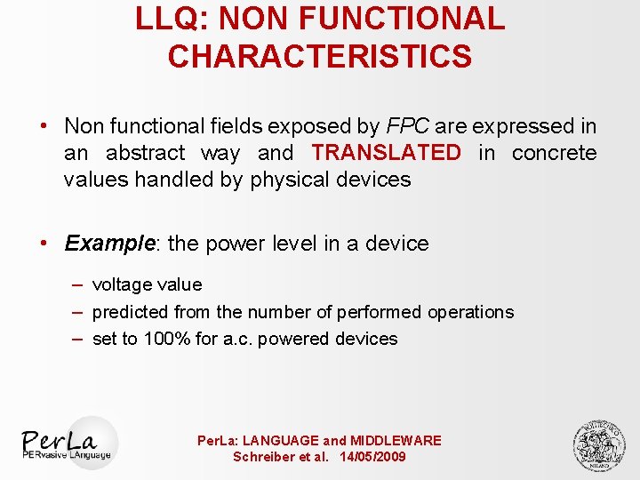 LLQ: NON FUNCTIONAL CHARACTERISTICS • Non functional fields exposed by FPC are expressed in
