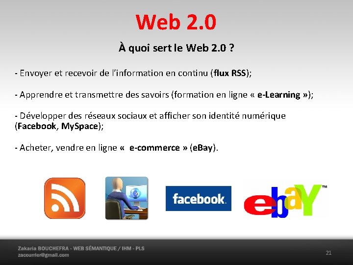 Web 2. 0 À quoi sert le Web 2. 0 ? - Envoyer et