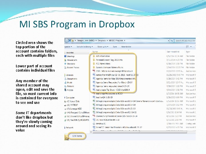 MI SBS Program in Dropbox Circled area shows the top portion of the account