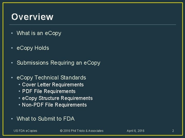 Overview • What is an e. Copy • e. Copy Holds • Submissions Requiring