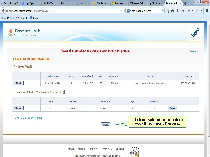 Click on Submit to complete your Enrollment Process. 