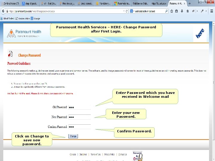 Paramount Health Group Paramount Health Services – HERE- Change Password after First Login. Enter