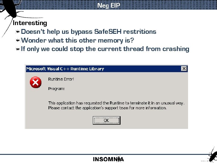 Neg EIP Interesting Doesn’t help us bypass Safe. SEH restritions Wonder what this other