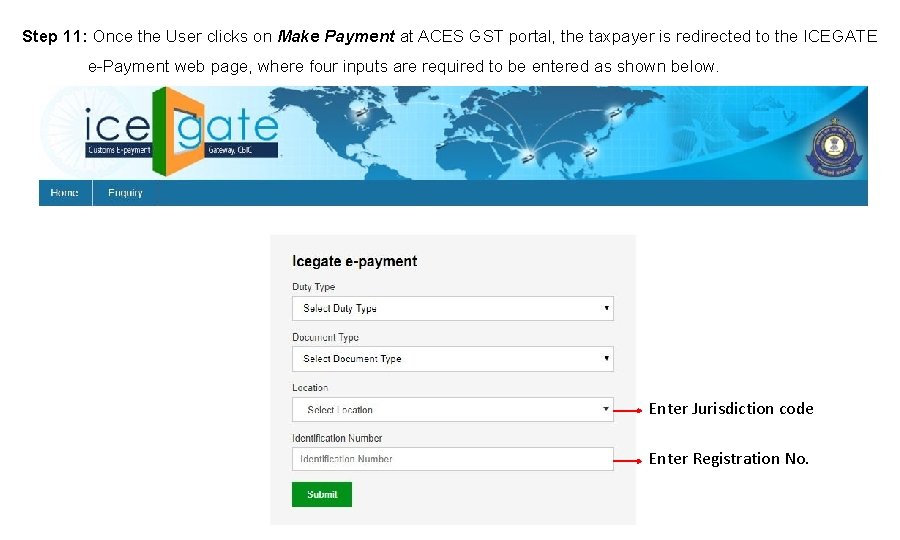 Step 11: Once the User clicks on Make Payment at ACES GST portal, the