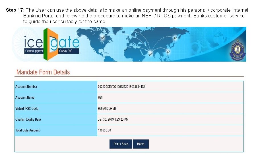 Step 17: The User can use the above details to make an online payment
