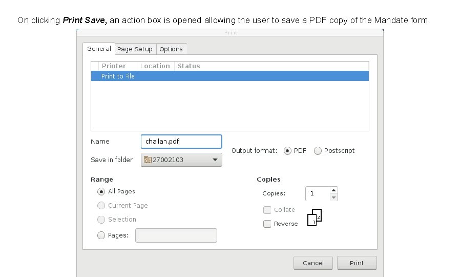 On clicking Print Save, an action box is opened allowing the user to save