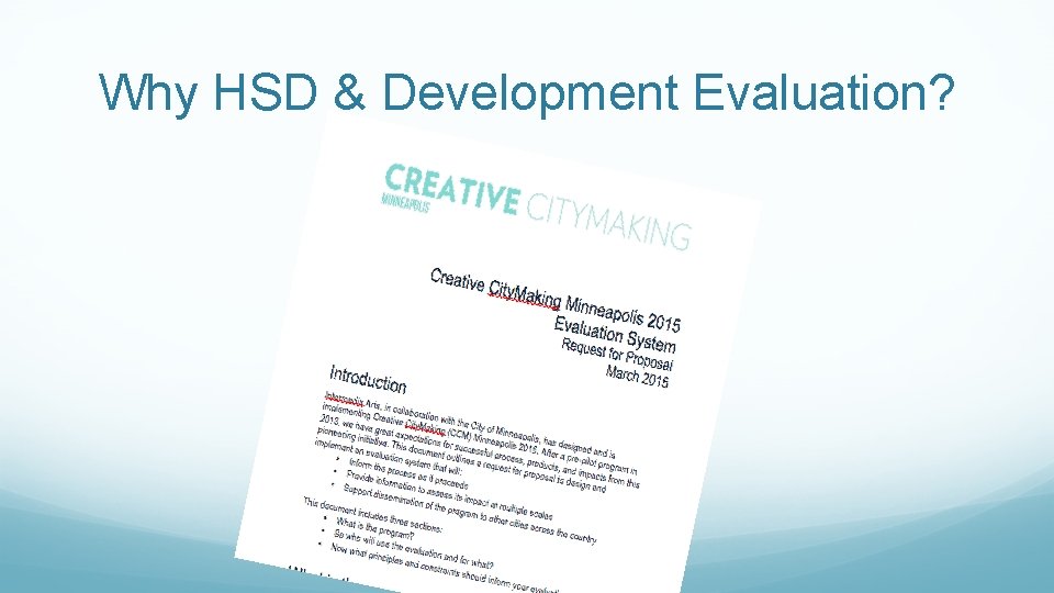 Why HSD & Development Evaluation? 