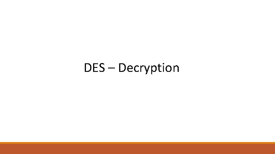 DES – Decryption 