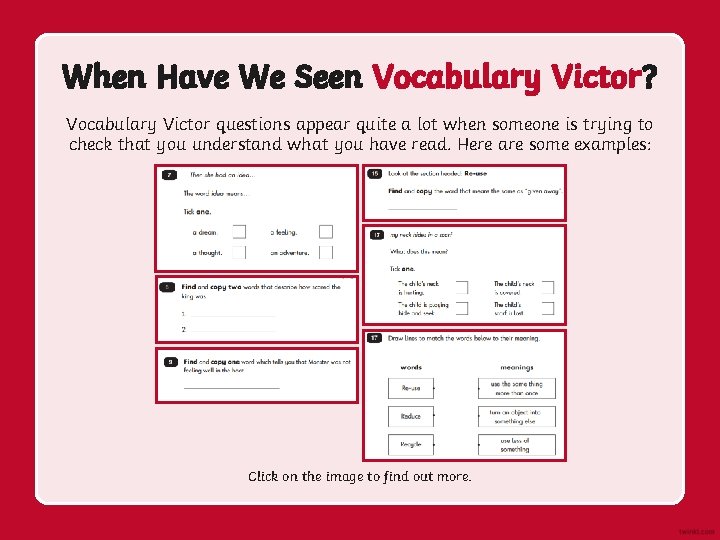 When Have We Seen Vocabulary Victor? Vocabulary Victor questions appear quite a lot when