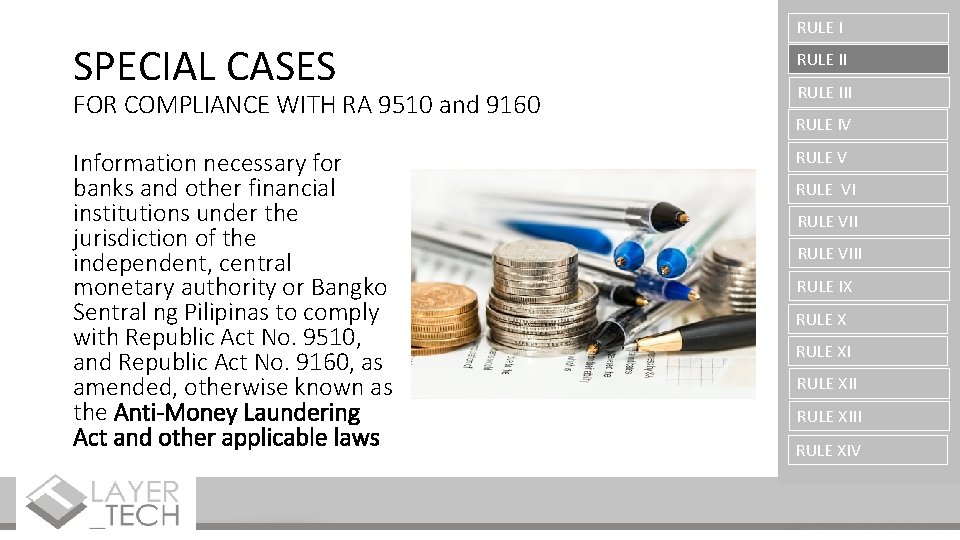 SPECIAL CASES FOR COMPLIANCE WITH RA 9510 and 9160 Information necessary for banks and