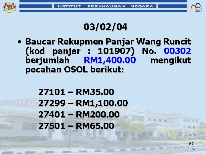 03/02/04 • Baucar Rekupmen Panjar Wang Runcit (kod panjar : 101907) No. 00302 berjumlah