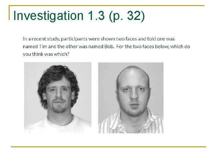 Investigation 1. 3 (p. 32) 