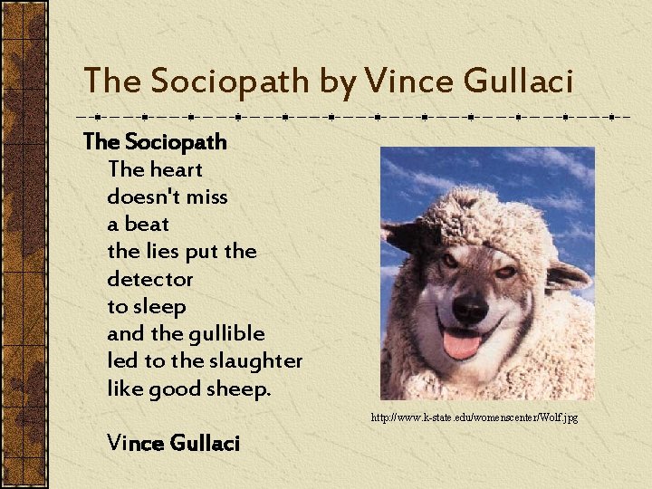 The Sociopath by Vince Gullaci The Sociopath The heart doesn't miss a beat the