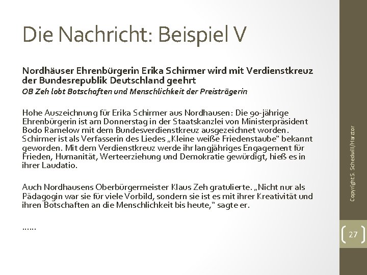 Die Nachricht: Beispiel V Nordhäuser Ehrenbürgerin Erika Schirmer wird mit Verdienstkreuz der Bundesrepublik Deutschland