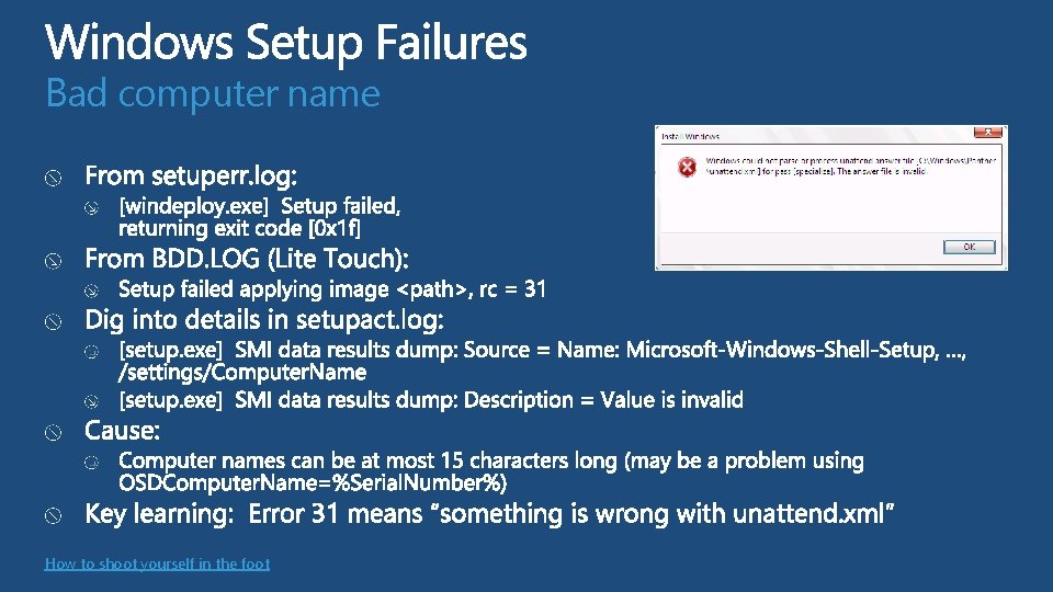 Bad computer name How to shoot yourself in the foot  Bad computer name How to shoot yourself in the foot