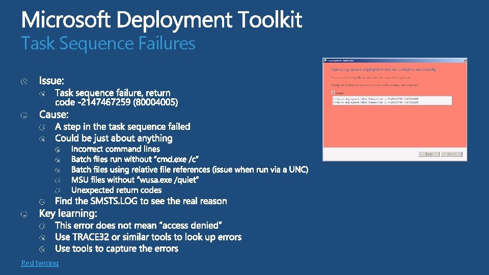 Task Sequence Failures Red herring  Task Sequence Failures Red herring