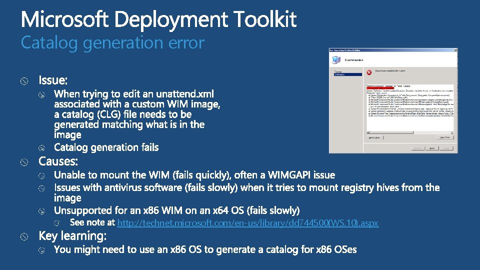 Catalog generation error http: //technet. microsoft. com/en-us/library/dd 744500(WS. 10). aspx  Catalog generation error http: //technet. microsoft. com/en-us/library/dd 744500(WS. 10). aspx