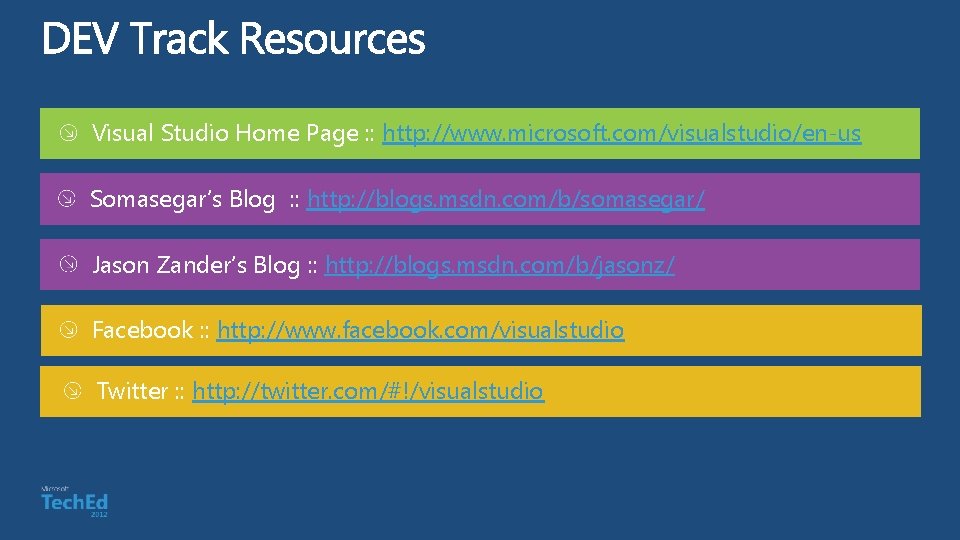 Visual Studio Home Page : : http: //www. microsoft. com/visualstudio/en-us Somasegar’s Blog : : Visual Studio Home Page : : http: //www. microsoft. com/visualstudio/en-us Somasegar’s Blog : :