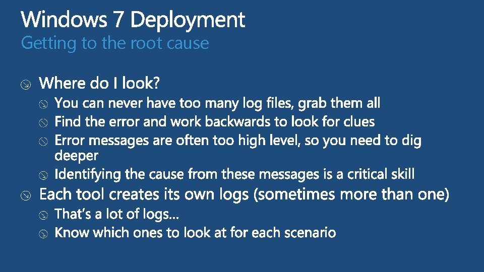 Getting to the root cause  Getting to the root cause