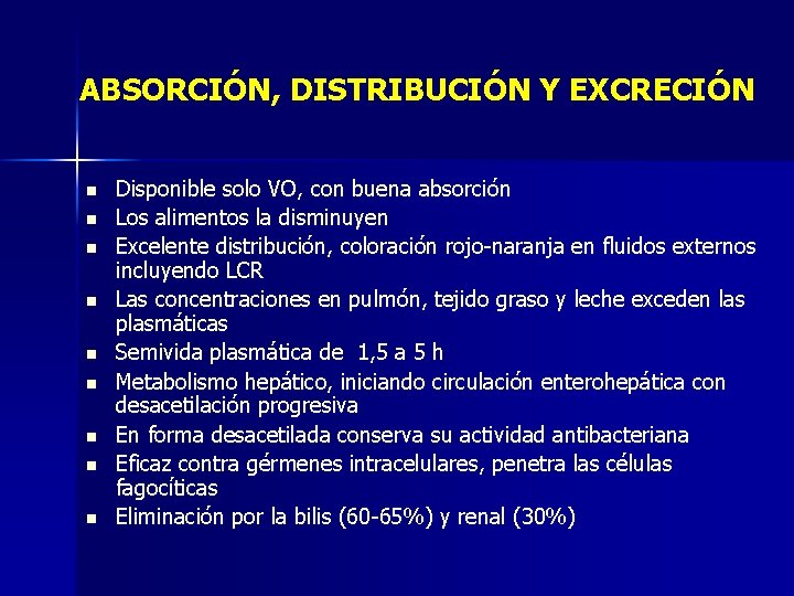 ABSORCIÓN, DISTRIBUCIÓN Y EXCRECIÓN n n n n n Disponible solo VO, con buena