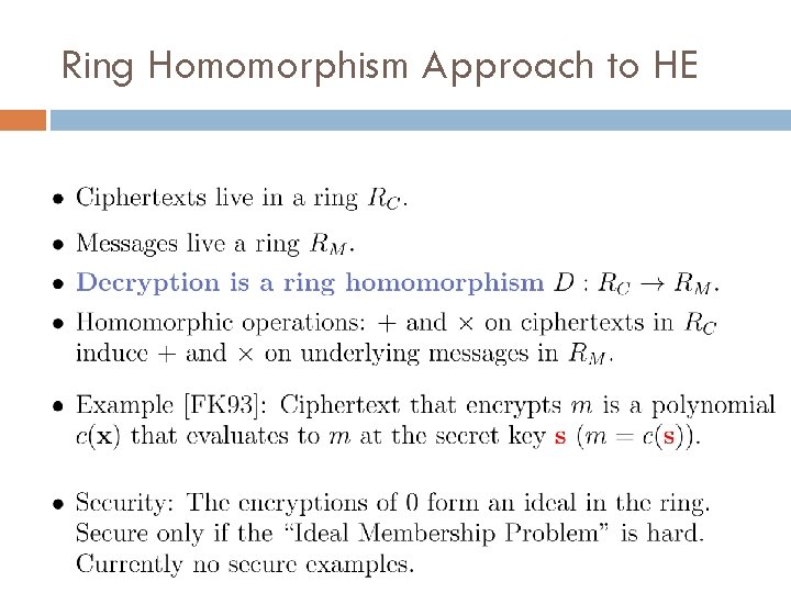 Ring Homomorphism Approach to HE 