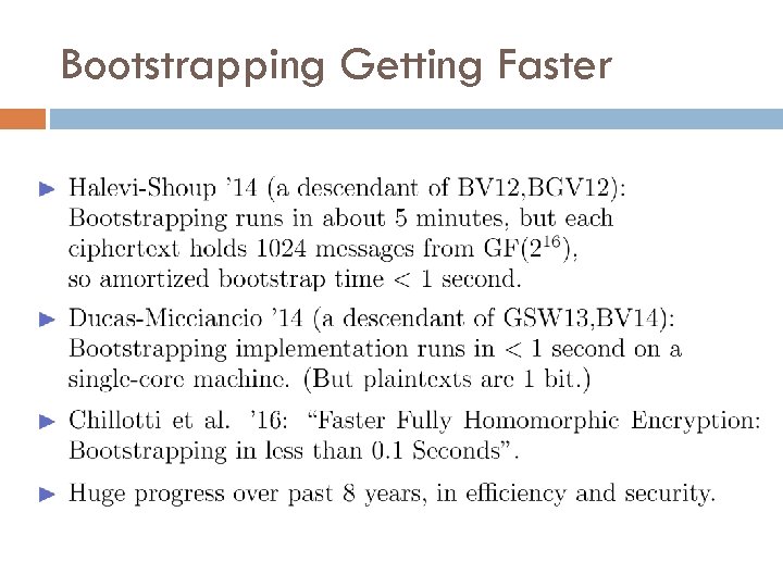 Bootstrapping Getting Faster 