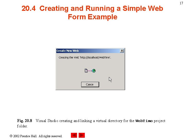 20. 4 Creating and Running a Simple Web Form Example Fig. 20. 8 Visual