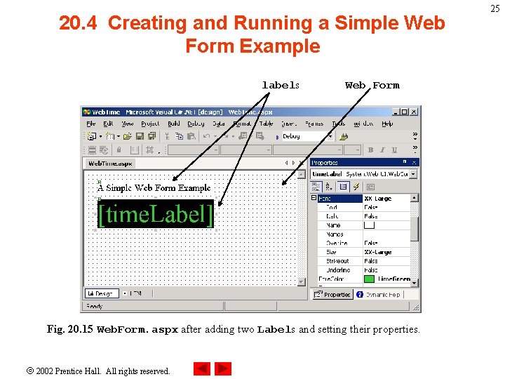 20. 4 Creating and Running a Simple Web Form Example labels Web Form Fig.