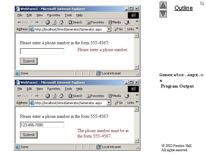 Outline 52 Generator. aspx. c s Program Output 2002 Prentice Hall. All rights reserved.