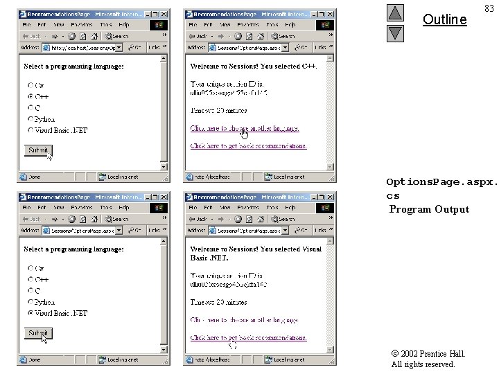 Outline 83 Options. Page. aspx. cs Program Output 2002 Prentice Hall. All rights reserved.