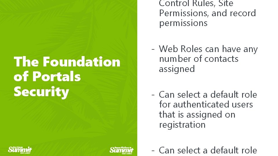 Control Rules, Site Permissions, and record permissions The Foundation of Portals Security - Web