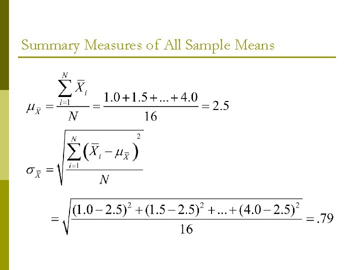 Summary Measures of All Sample Means 