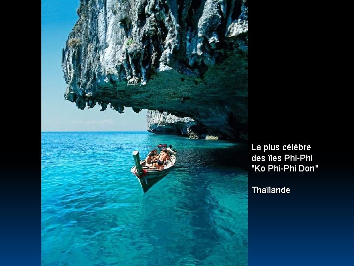 La plus célèbre des îles Phi-Phi "Ko Phi-Phi Don" Thaïlande 