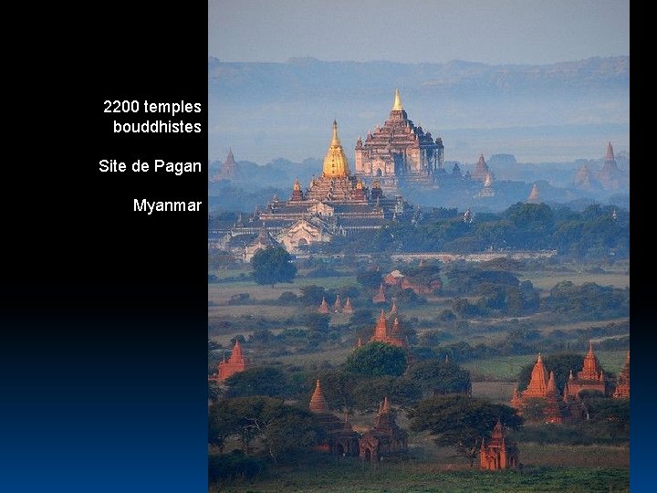 2200 temples bouddhistes Site de Pagan Myanmar 