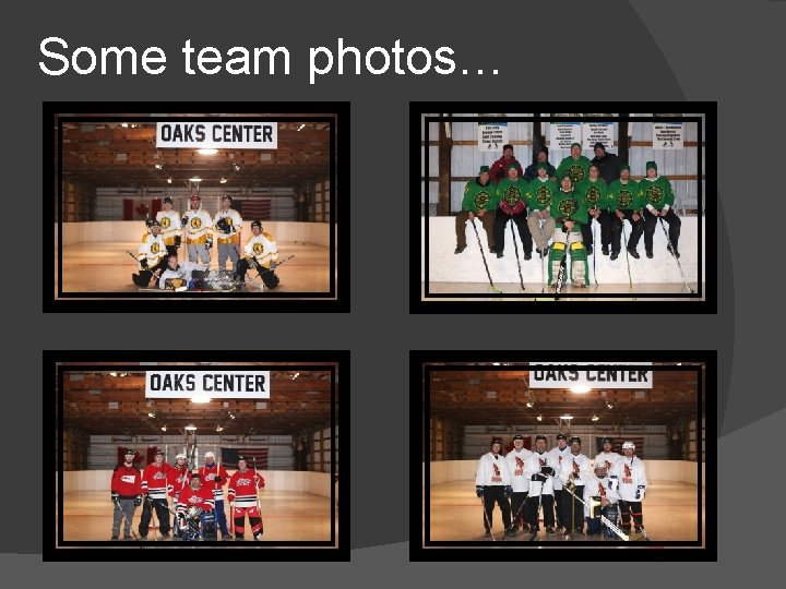 Some team photos… 