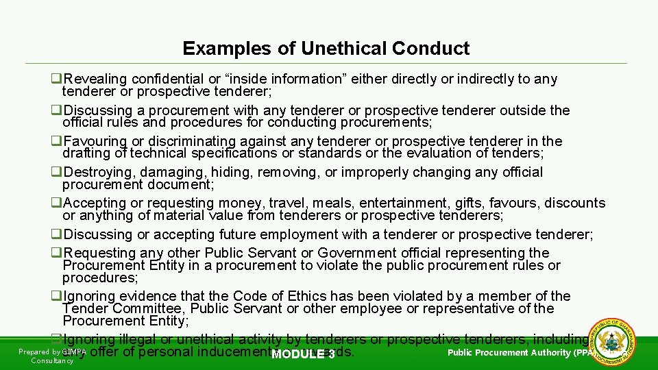 Examples of Unethical Conduct q. Revealing confidential or “inside information” either directly or indirectly