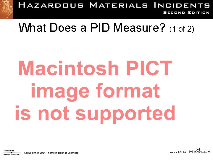 What Does a PID Measure? (1 of 2) 54 
