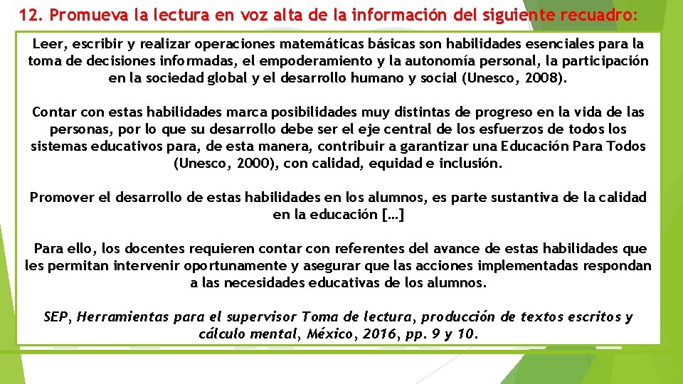 12. Promueva la lectura en voz alta de la información del siguiente recuadro: Leer,
