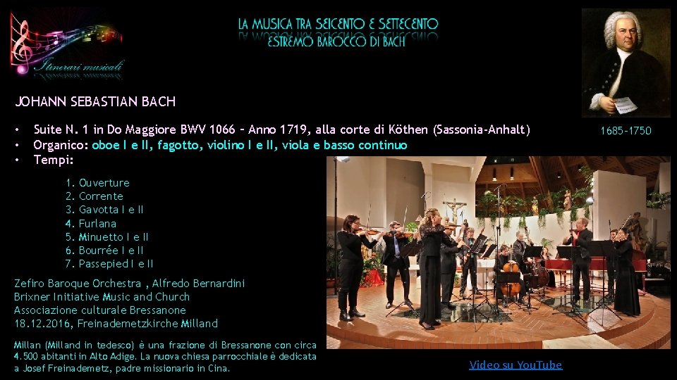 JOHANN SEBASTIAN BACH • • • Suite N. 1 in Do Maggiore BWV 1066