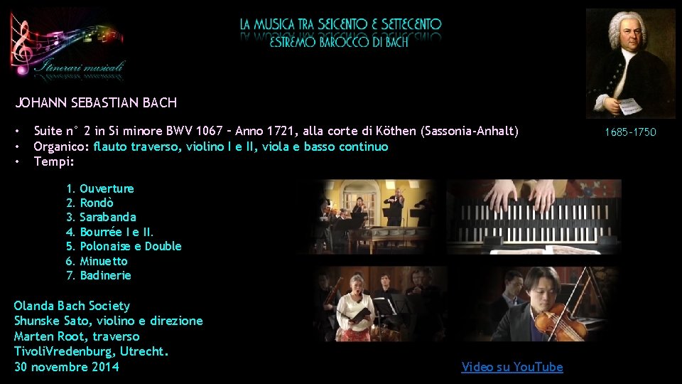 JOHANN SEBASTIAN BACH • • • Suite n° 2 in Si minore BWV 1067