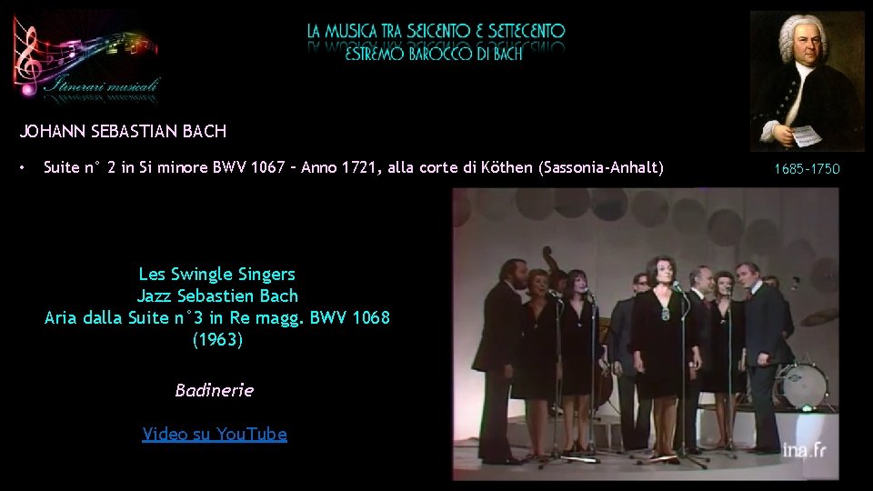 JOHANN SEBASTIAN BACH • Suite n° 2 in Si minore BWV 1067 – Anno