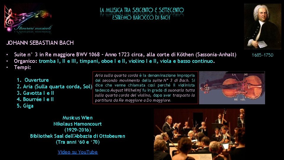JOHANN SEBASTIAN BACH • • • Suite n° 3 in Re maggiore BWV 1068