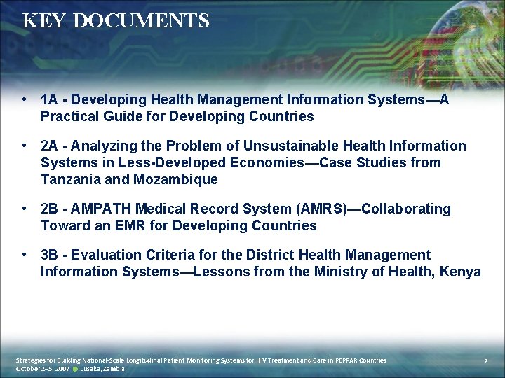 KEY DOCUMENTS • 1 A - Developing Health Management Information Systems—A Practical Guide for