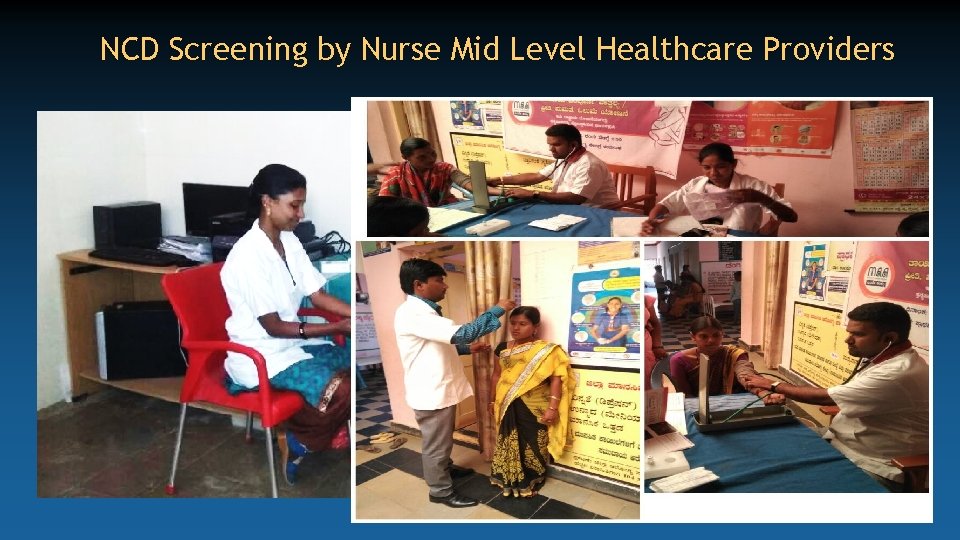 NCD Screening by Nurse Mid Level Healthcare Providers 