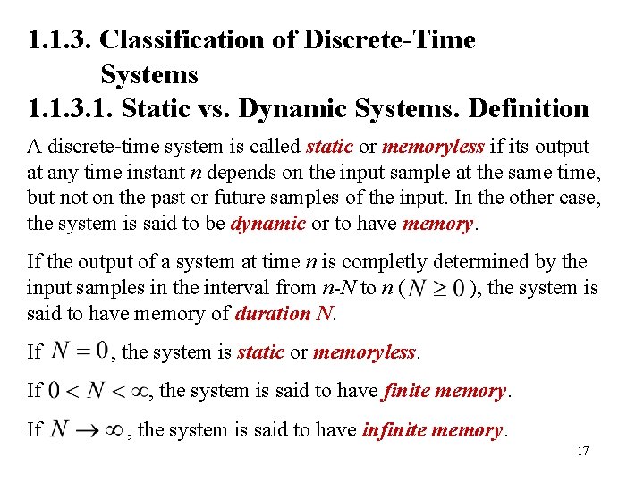 1. 1. 3. Classification of Discrete-Time Systems 1. 1. 3. 1. Static vs. Dynamic