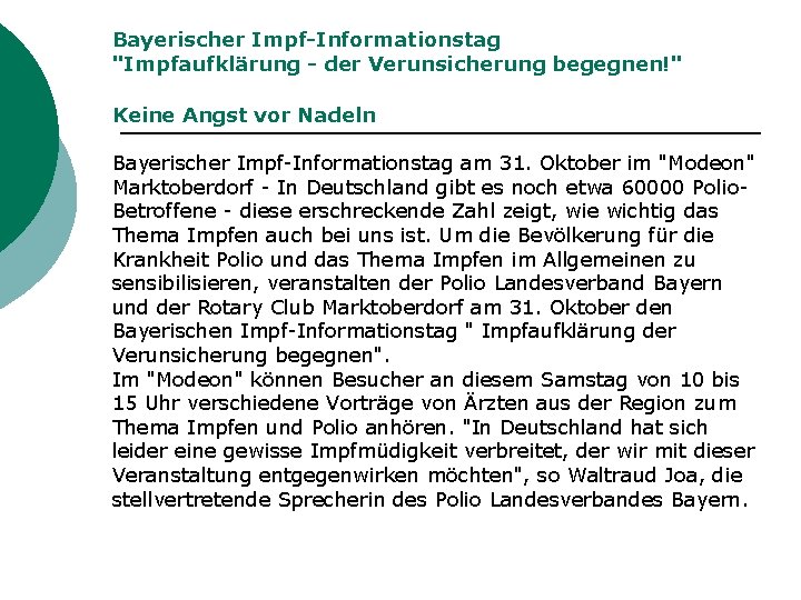 Bayerischer Impf-Informationstag "Impfaufklärung - der Verunsicherung begegnen!" Keine Angst vor Nadeln Bayerischer Impf-Informationstag am