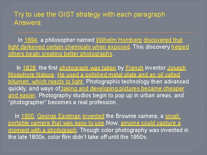 Try to use the GIST strategy with each paragraph Answers: In 1694, a philosopher