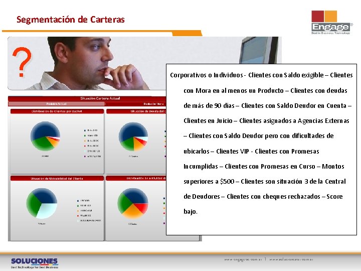 Segmentación de Carteras ? Corporativos o Individuos - Clientes con Saldo exigible – Clientes